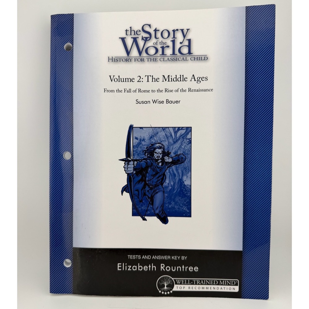 Well-Trained Mind Story of the World Vol 2 Tests Answer Key